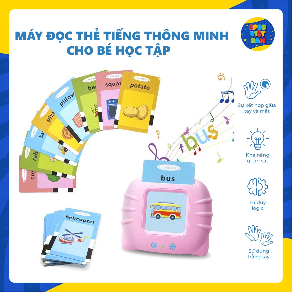 Máy đọc thẻ tiếng anh thông minh cho bé học tập - Flashcard tiếng anh - Epod