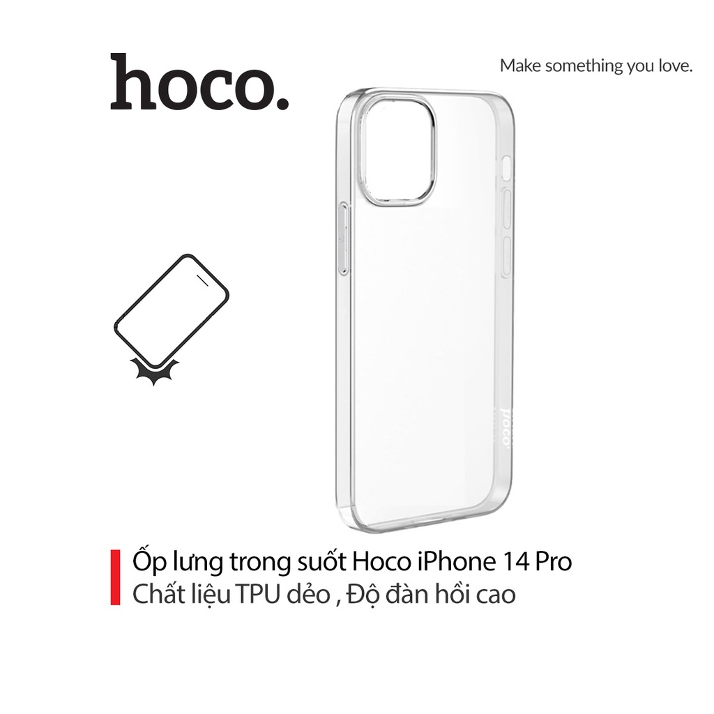 Ốp lưng trong suốt hoco. chất liệu TPU dẻo độ đàn hồi cao chống rơi vỡ cho iPhone 14 Pro