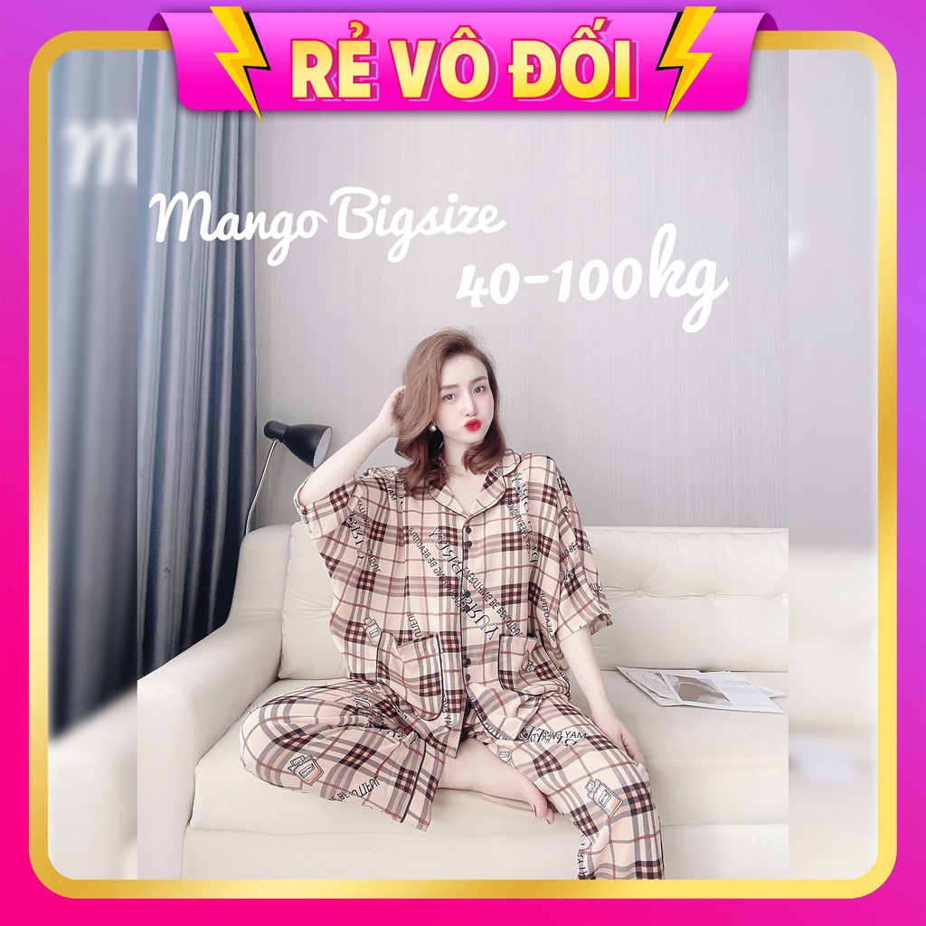 [ Bigsize 40-100kg] Bộ Cánh Dơi Lụa Mango Cao Cấp Mặc Nhà Cho Nàng Múp