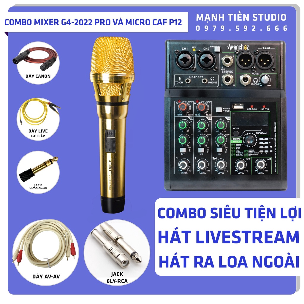 Combo Micro Caf P12, Mixer G4 2022 - Vừa thu âm vừa hát ra loa -Kèm full phụ kiện tai nghe ISK HP-960B, dây live cao cấp