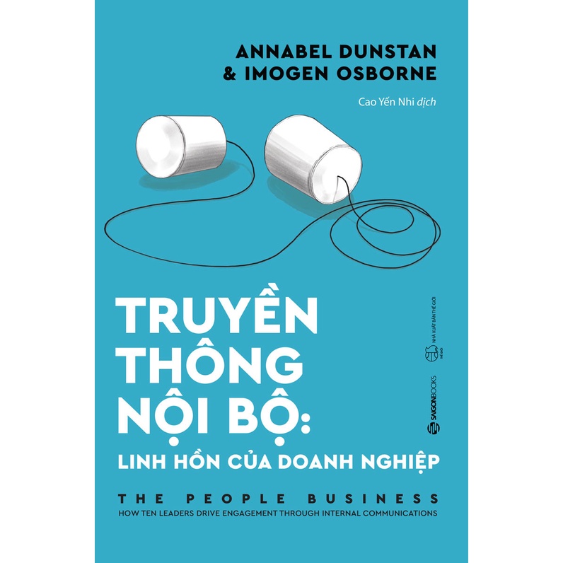 Sách - Truyền Thông Nội Bộ: Linh hồn Của Doanh Nghiệp