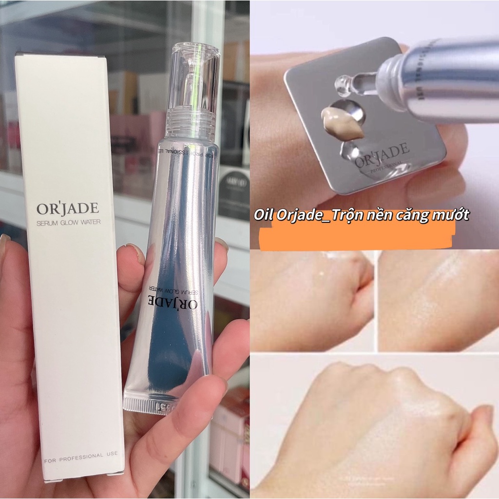 Tuýp Orjade Serum Glow Water