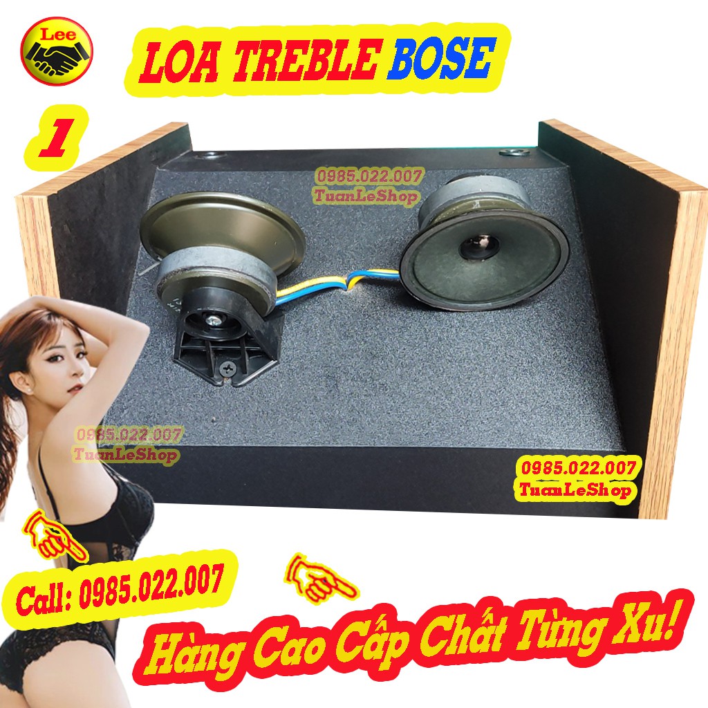LOA TREBLE BO SE HÀNG CAO CẤP – LOA TEP RỜI THAY THẾ CÁC DÒNG LOA BO SE LOẠI XỊN