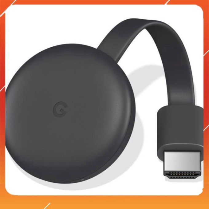 TẶNG QUÀ  Thiết bị Google Chromecast 3 cho tivi TẶNG QUÀ