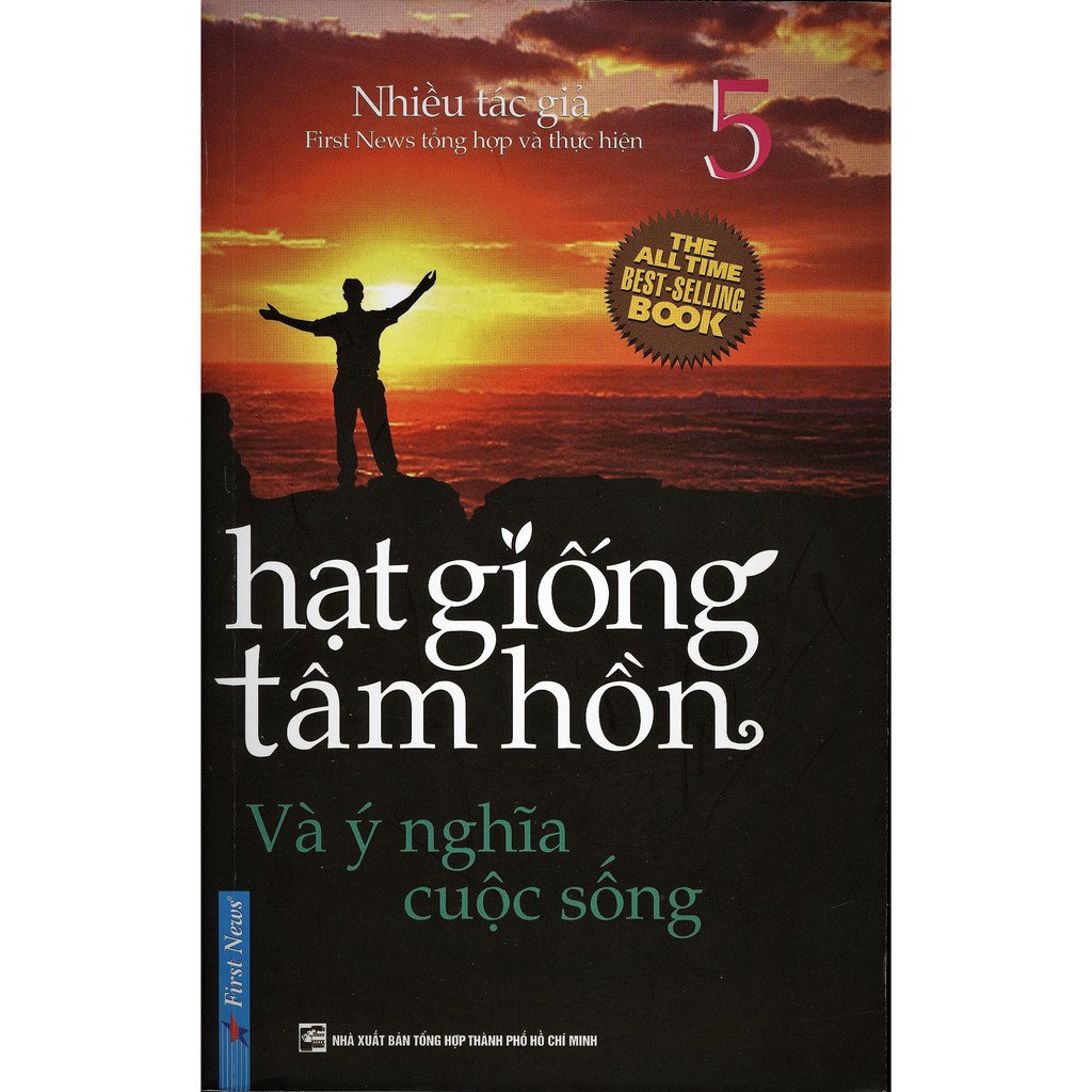 Sách - Hạt Giống Tâm Hồn - Và Ý Nghĩa Cuộc Sống (Tập 5)