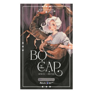 Sách - Bí Ẩn 12 Chòm Sao - Bọ Cạp Bí Hiểm