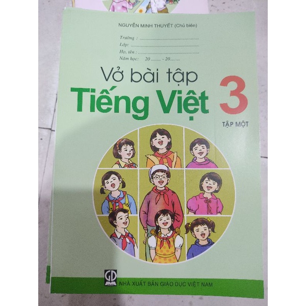 Toys, vở bài tập tiếng việt lớp 3 tập 1( bao kính, dán nhãn)