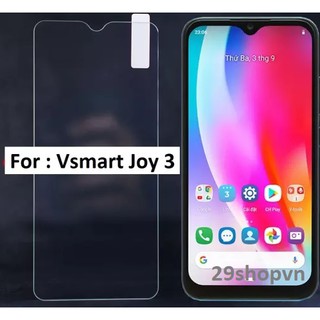 Kính cường lực Vsmart Joy 3 (Chuẩn 9H Trong Suốt, Không Full)