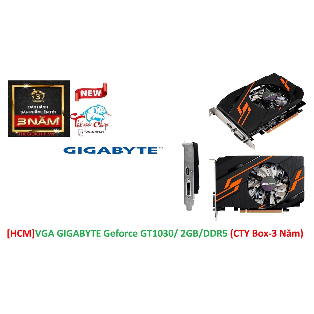 [HCM]VGA (Cạc màn hình) GIGABYTE Geforce GT1030/ 2GB/DDR5 (CTY Box-3 Năm)