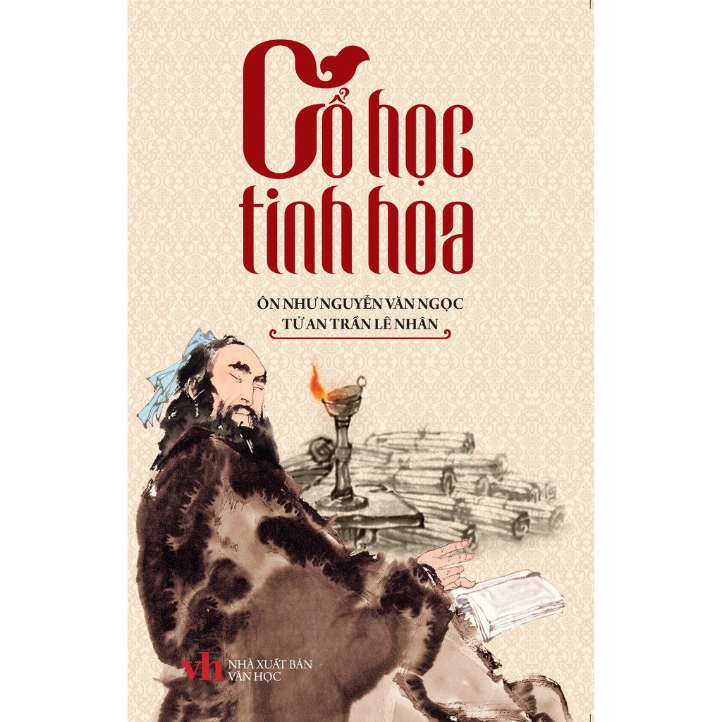 [Mã LIFEB04ALL giảm 10% tối đa 15K đơn 0Đ] Sách - Cổ Học Tinh Hoa (Trí Việt)