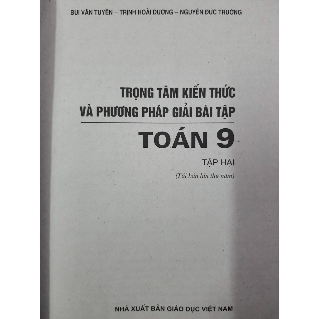 Sách - Trọng tâm kiến thức và phương pháp giải bài tập Toán 9 (Tập 2)