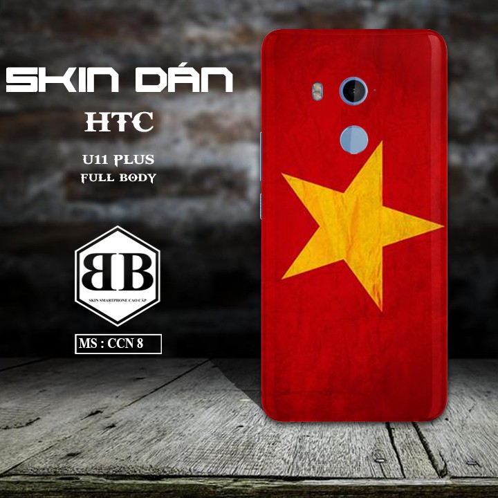 Dán Skin HTC U11 Plus Keo Dán Chuẩn 3M dùng thay ốp lưng in hình sưu tầm