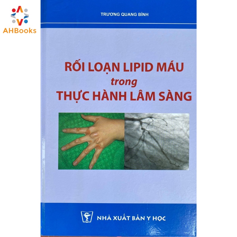 Sách - Rối loạn Lipd máu trong thực hành Lâm sàng