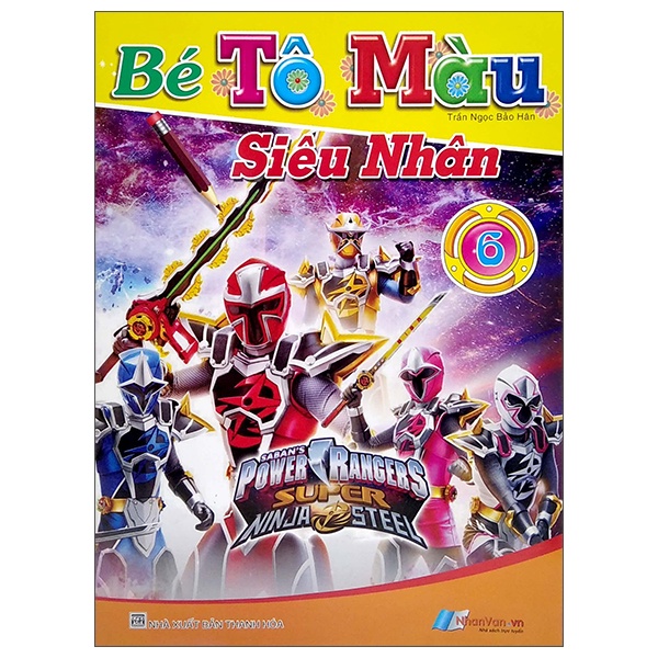Sách Bé Tô Màu Siêu Nhân - Tập 6