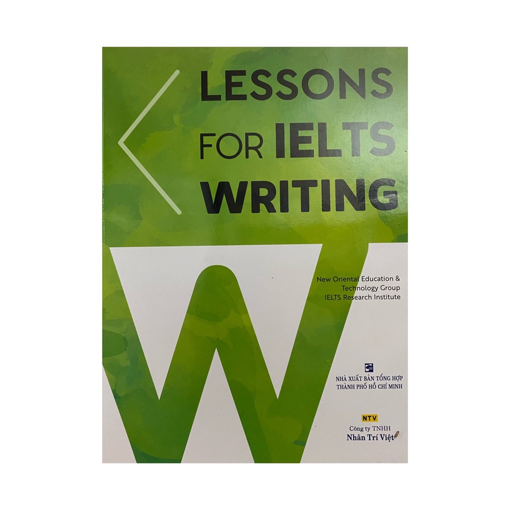 Sách - Lessons for Ielts Writing ( Nhân Trí Việt )