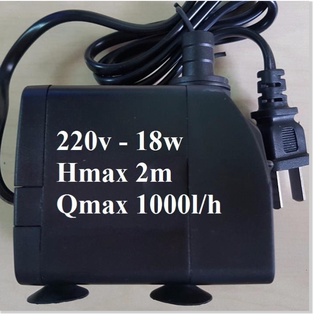 Bơm chìm hồ cá 220v: 3 loại 15w, 16w, 18w
