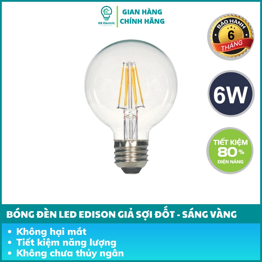 Bóng đèn Led Edison giả sợi đốt 4W, 6W KB Electric
