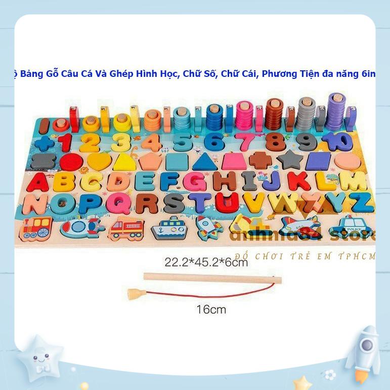 BẢNG GỖ 6in1 lắp ghép thông minh cho bé - Bảng Gỗ Câu Cá và Ghép Hình Học, Chữ Số, Chữ Cái, Phương Tiện đa năng 6in1