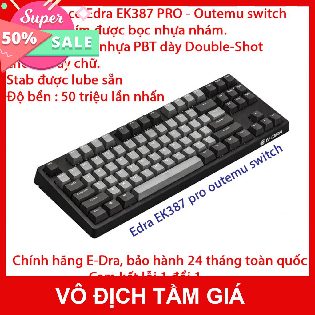 Bàn phím cơ Gaming E-DRA EK387 PRO - Bàn phím cơ TKL hot nhất 2020 - Cam kết chính hãng - Bảo hành 24 tháng