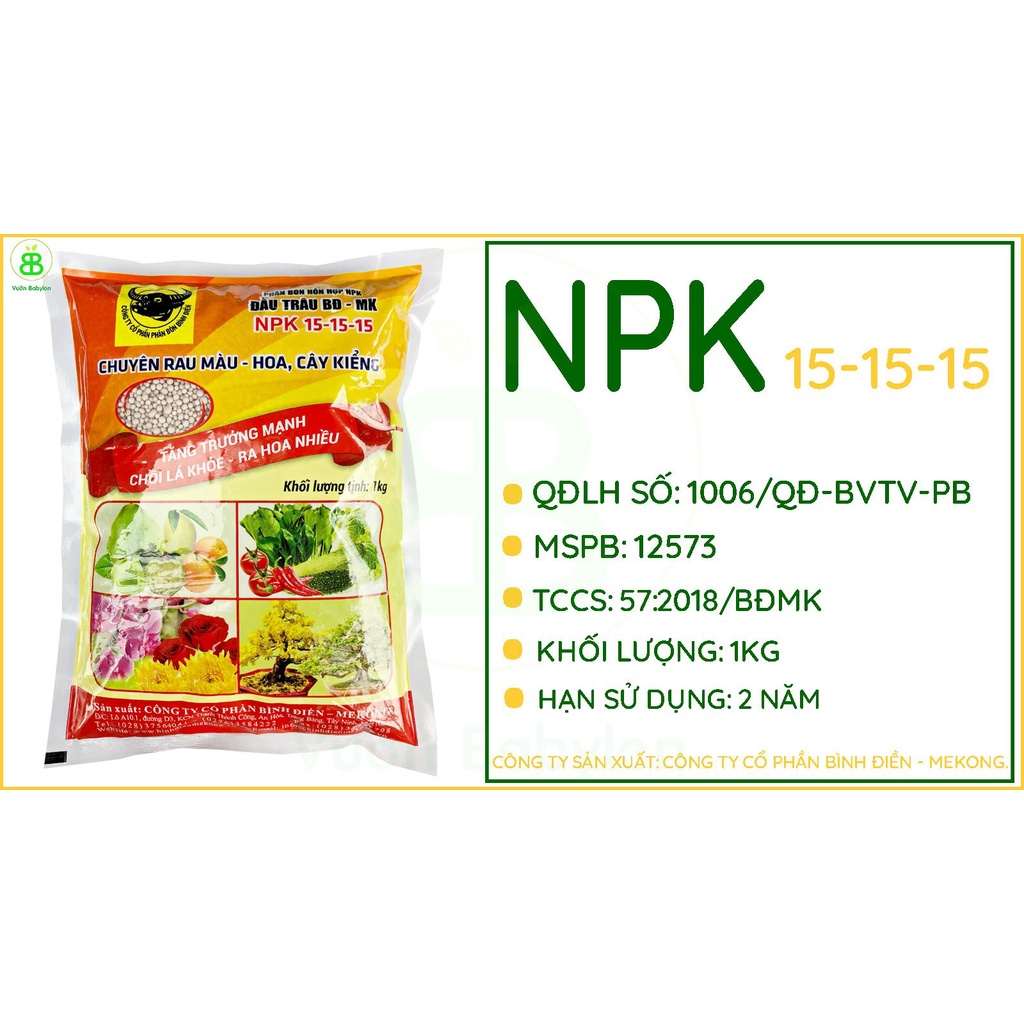 Phân NPK Đầu Trâu 15-15-15 Gói 1Kg Chuyên Rau Màu - Hoa, Cây Kiểng