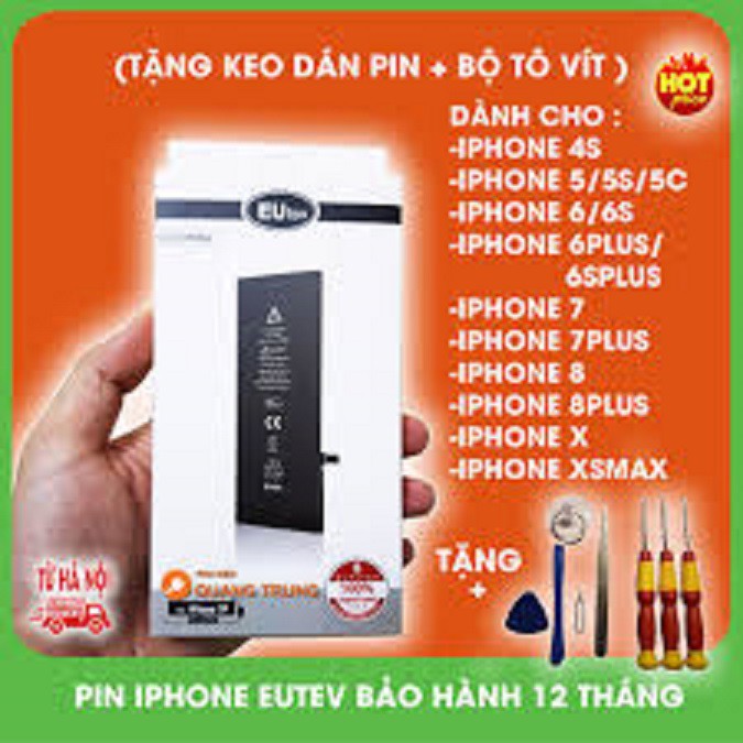 Pin iPhone Eutev 4S, 5, 5S, 5SE, 6, 6S, 6 Plus, 6s Plus, 7, 7 Plus, 8, 8 Plus, X, Xs Xr Xsm Pin iPhone Chuẩn zin