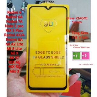 Kính cường lực Xiaomi Redmi Full Màn 9D 6,6A,7A,Note 5 pro, 5 Plus, 4X,4,5A,Mi A2 Lite, 8 Lite,9,9T, 10X 4G 5G, Mix 3