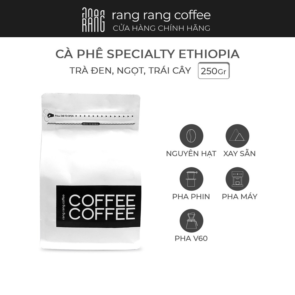 Cà Phê Specialty Ethiopia Heirlooms Rang Rang Coffee 250g