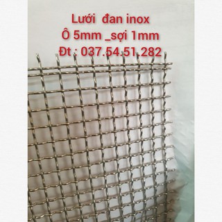 Lưới đan inox 304 : ô lưới 5mm- sợi 1mm