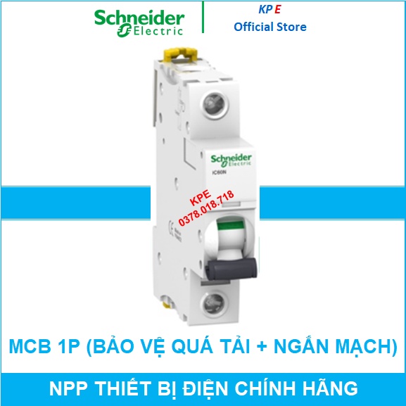 MCB 1P CB TÉP 1 PHA 6A 10A 16A 20A 25A 32A 40A 50A 63A 6kA iK60N Áp tô mát tép át tép CB Tép SCHNEID