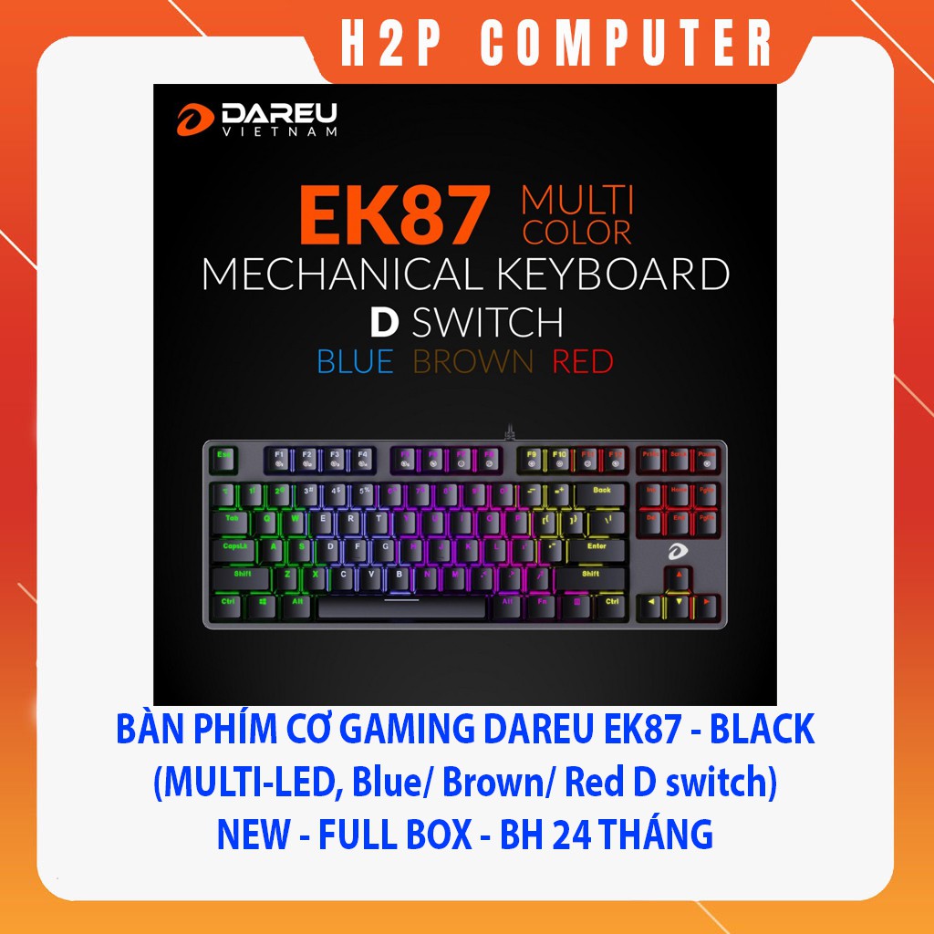 Bàn phím cơ Gaming DAREU EK87 - Black (MULTI-LED, Blue/ Brown/ Red D switch) - New - Full Box - BH 24T - Chính hãng