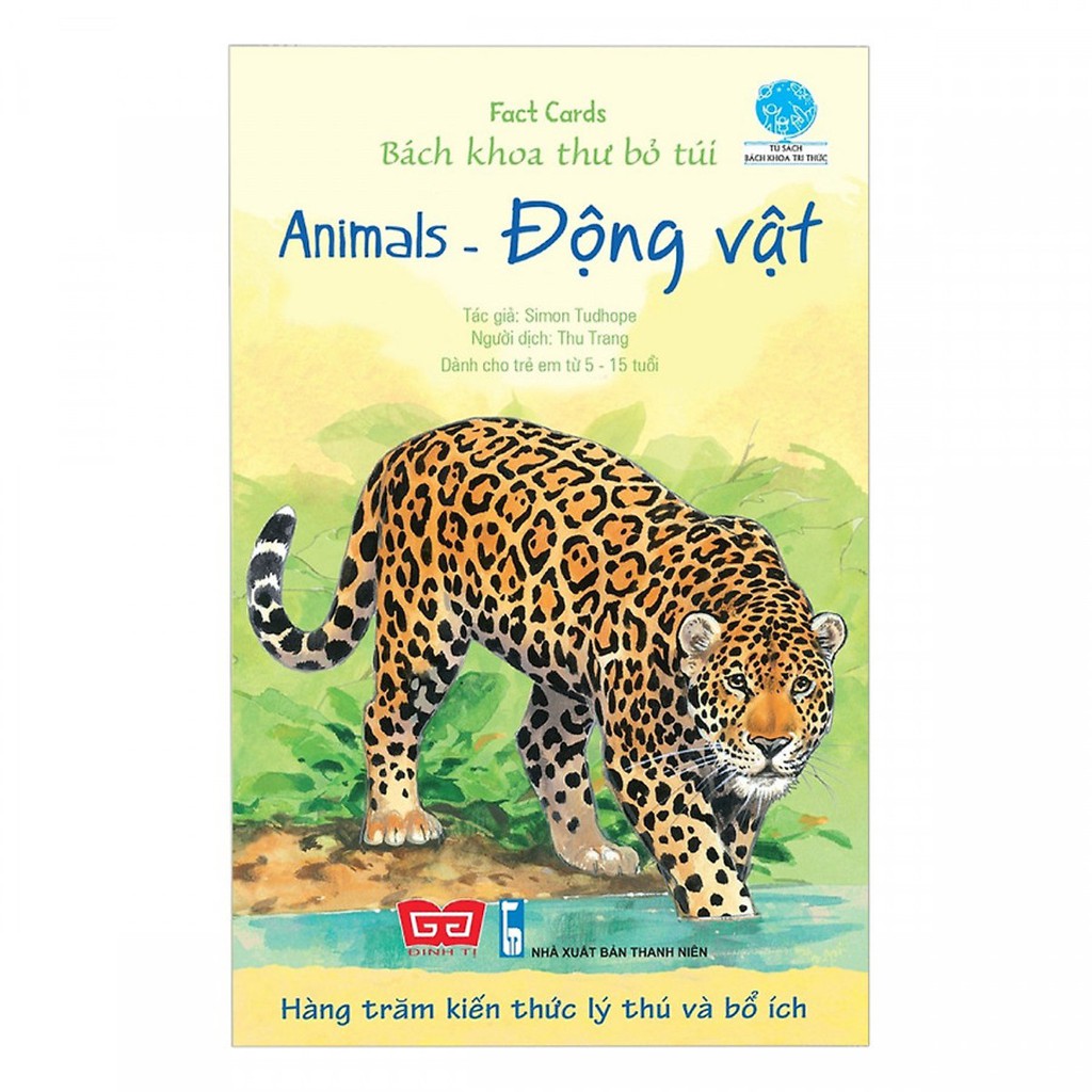 Sách - Fact Cards - Bách Khoa Thư Bỏ Túi - Animals - Động Vật