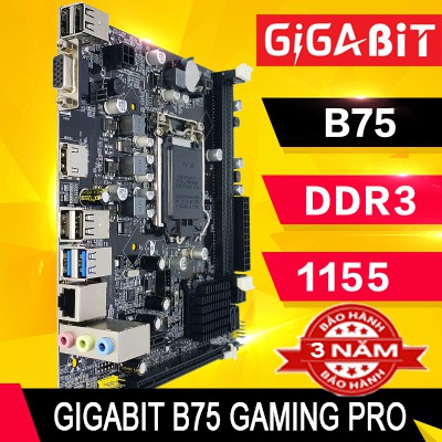 GIGABIT B75 GAMING PRO SOCKET 1155 BẢO HÀNH 36 THÁNG