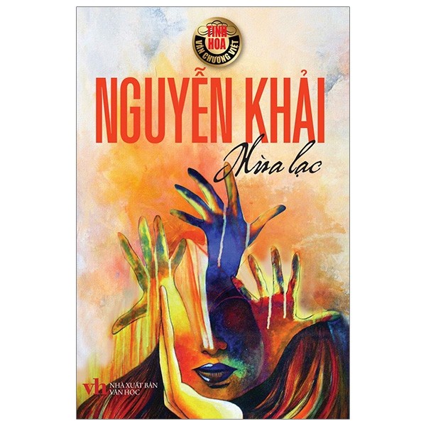 Sách - Tinh hoa văn chương Việt - Nguyễn Khải NXB Văn học