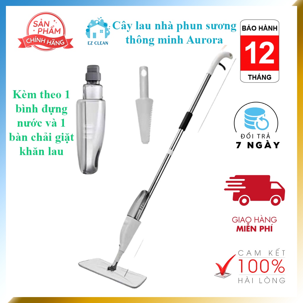 Cây Lau Nhà Thông Minh Aurora – Cây lau nhà phun sương Cao Cấp, đầu xoay 360 độ, có thanh vắt khô khăn lau - EZ Clean