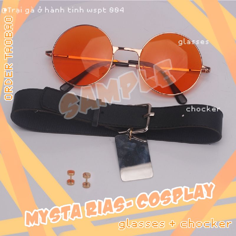 ORDER | phụ kiện kính mắt vòng cổ cosplay Mysta Rias Luxiem