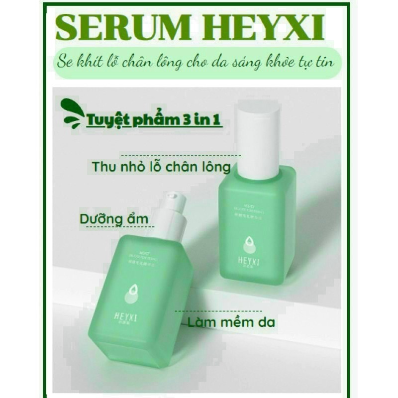 (chính hãng) - Serum HEYXI se khít lỗ chân lông dưỡng ẩm làm mềm da giúp cho da sáng khỏe tự tin | BigBuy360 - bigbuy360.vn