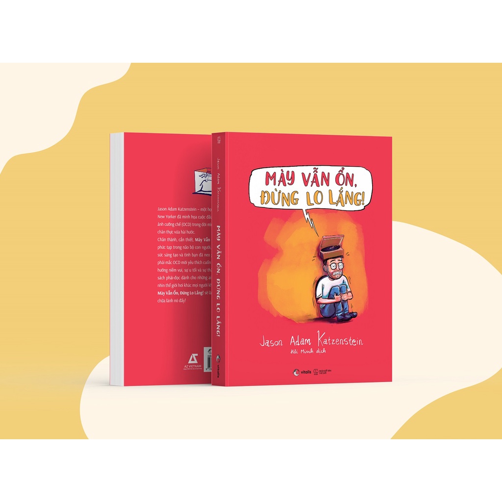 Sách - Mày Vẫn Ổn, Đừng Lo Lắng!