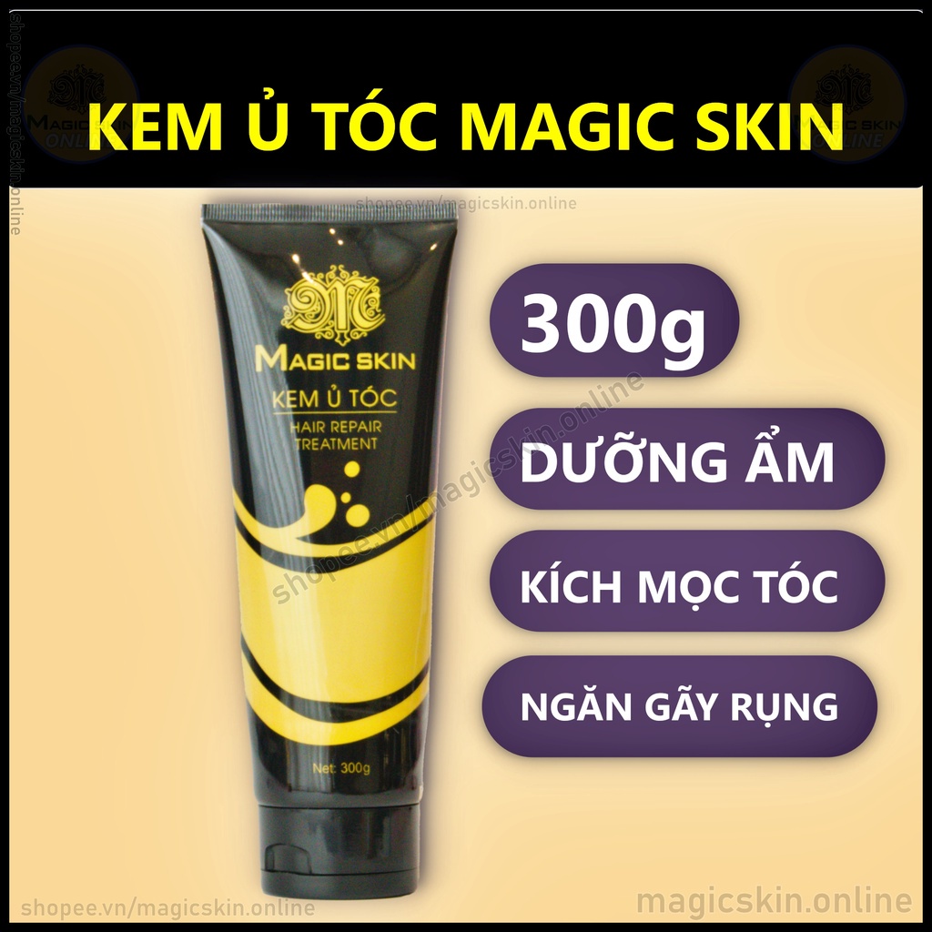 Kem ủ tóc Magic Skin 👍 Dưỡng ẩm, ngăn ngừa gãy rụng ✔ CHÍNH HÃNG