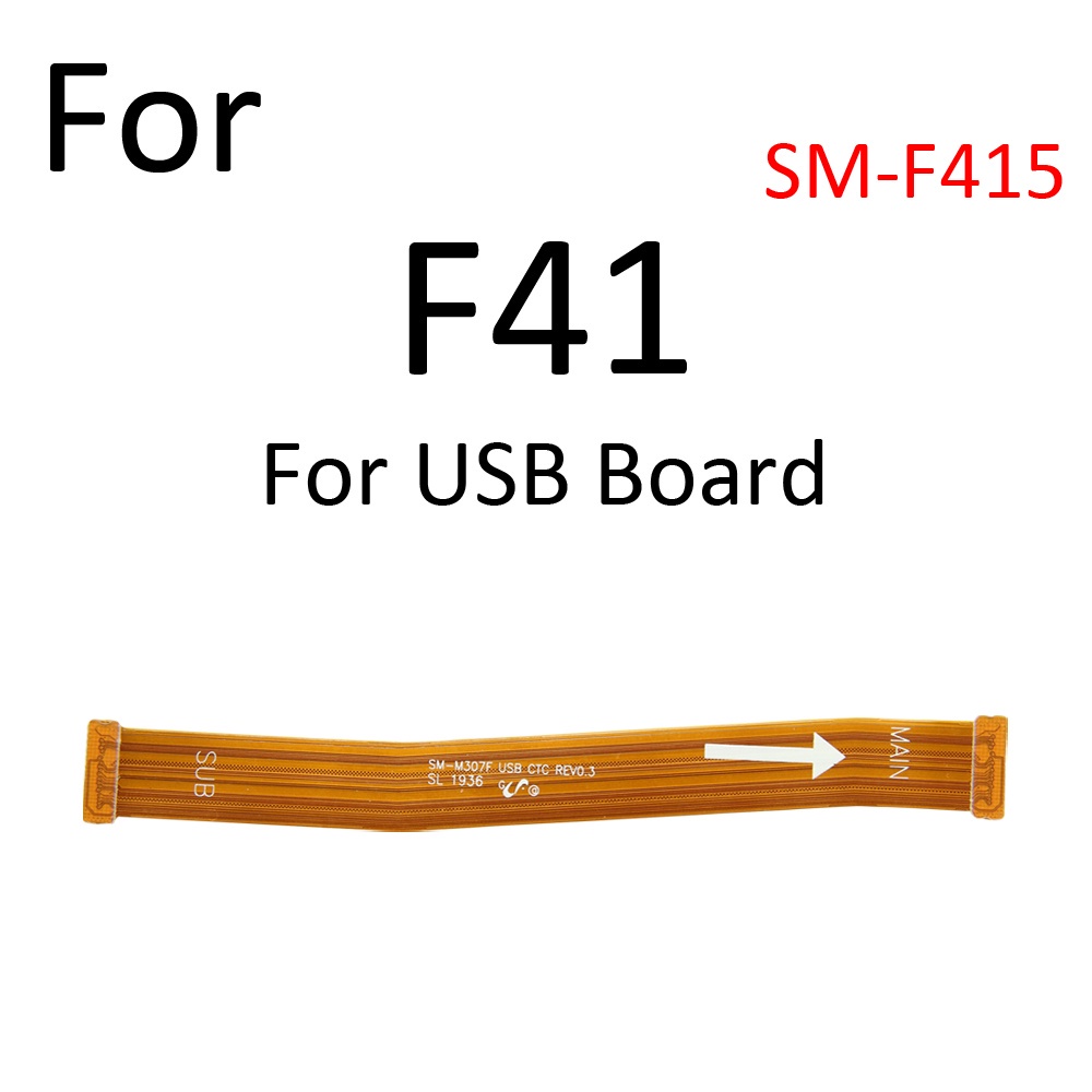 Cáp Flex Màn Hình LCD Kết Nối Bảng Mạch Chính Cho Samsung Galaxy F41 F62 M32 M42 M62