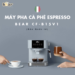 Máy pha cà phê Espresso tự động Bear CF-B15V1 (Bear KFJ-A15L1)