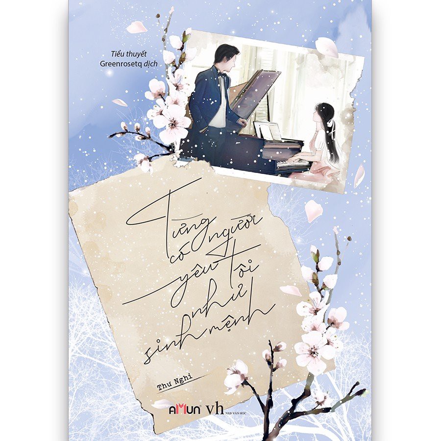 SÁCH - Từng có người yêu tôi như sinh mệnh( kèm bookmark )