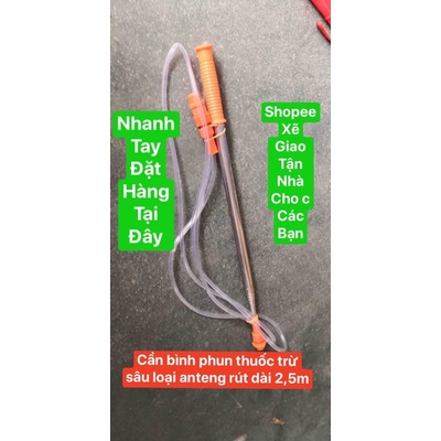 cần rút bình xịt trừ sâu loại rút ra và thu gọn được loại tốt rất bền