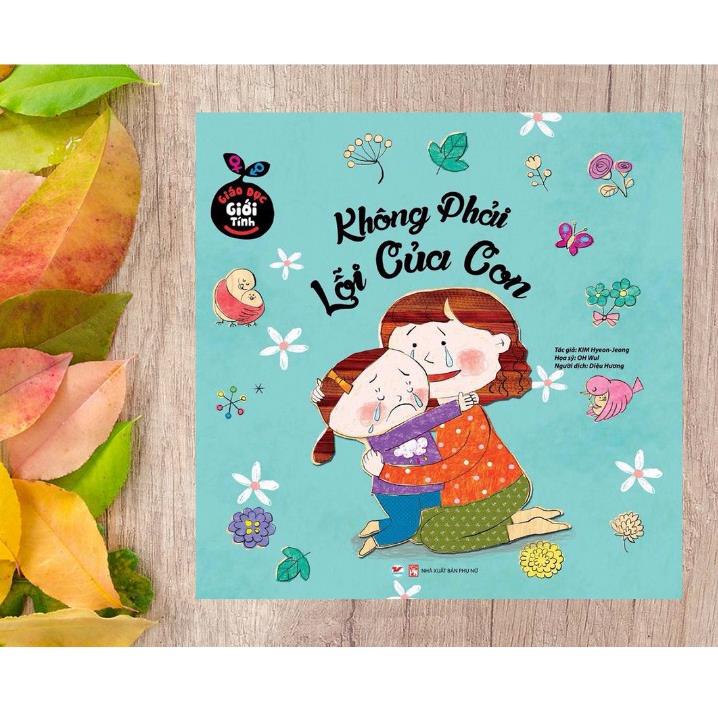 Sách - Giáo Dục Giới Tính - Không Phải Lỗi Của Con - Tân Việt