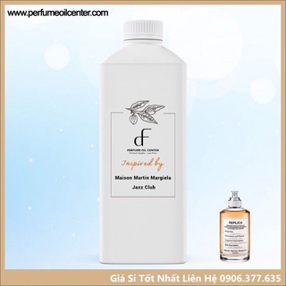 Tinh Dầu Nước Hoa Maison Martin Margiela 🛒 500ml 🛒 Tinh Dầu Hương Maison Martin Replica Jazz Club 🛒 Lưu Hương Lâu