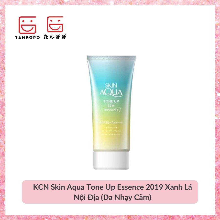 [Có sẵn] KCN Skin Aqua Tone Up Essence 2019 Xanh Lá Nội Địa (Da Nhạy Cảm)