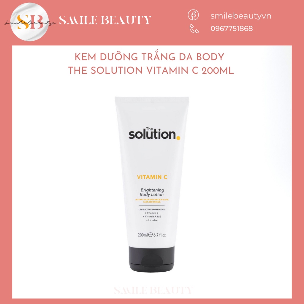 Dưỡng thể trắng sáng The Solution Vitamin C Brightening Body Lotion 200m