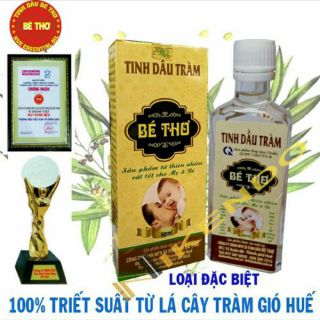 Tinh dầu tràm nguyên chất Bé Thơ loại đặc biệt có tem chống hàng giả , kháng khuẩn chống dịch bệnh