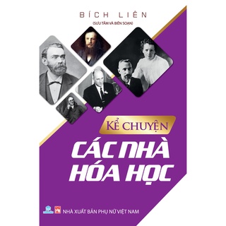 Sách - Kể chuyện các nhà hóa học