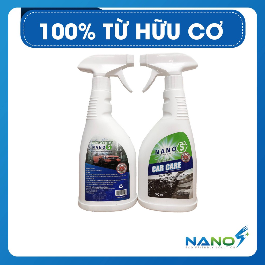 Dung dịch vệ sinh nội thất ô tô, khử mùi nội thất ô tô  Nano S+ 500ml