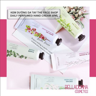 [Chuẩn Auth][Nhiều mùi] Kem Dưỡng Da Tay The Face Shop Daily Perfumed Hand Cream 30ml